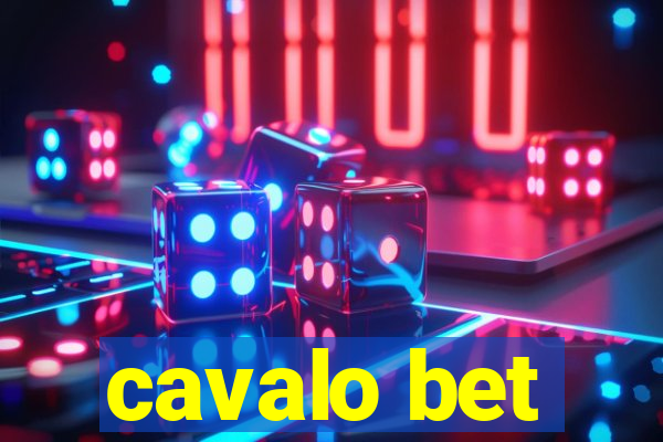 cavalo bet